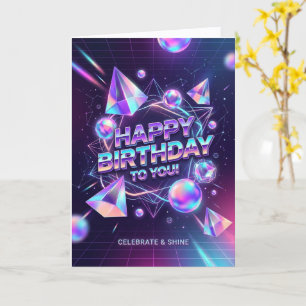 Holographic Crystal Celebrate Shine Birthday Card
