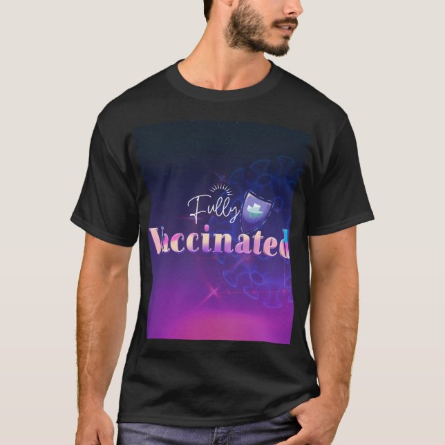 Holographic Fully Vaccinated Shield     T-Shirt (Front)