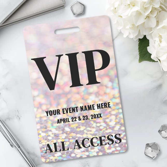 Holographic Glitter Event VIP ID Badge (Holographic Glitter Event VIP Badge)