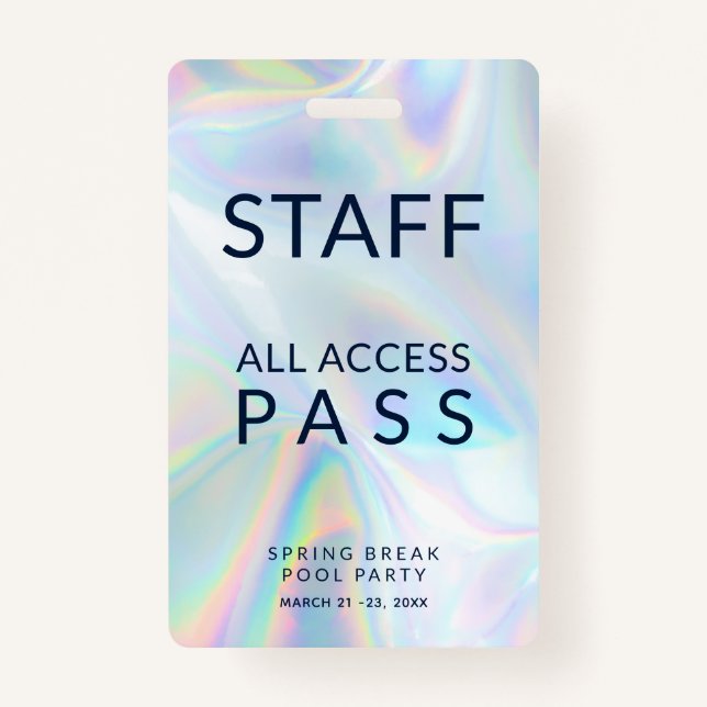 Holographic Pool Party Staff All Access Pass Event ID Badge (Front)