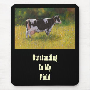 Holstein Cow, Painting OUTSTANDING IN FIELD: FUNNY Mouse Mat