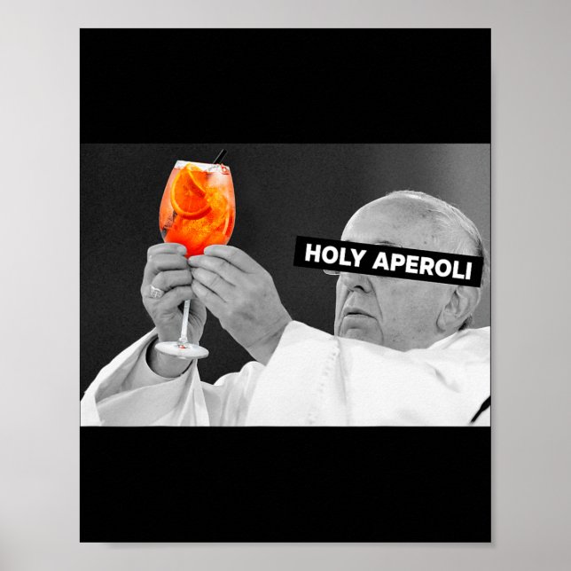 Holy Aperoli X Pe Drip X Francis Spritz Club New  Poster (Front)