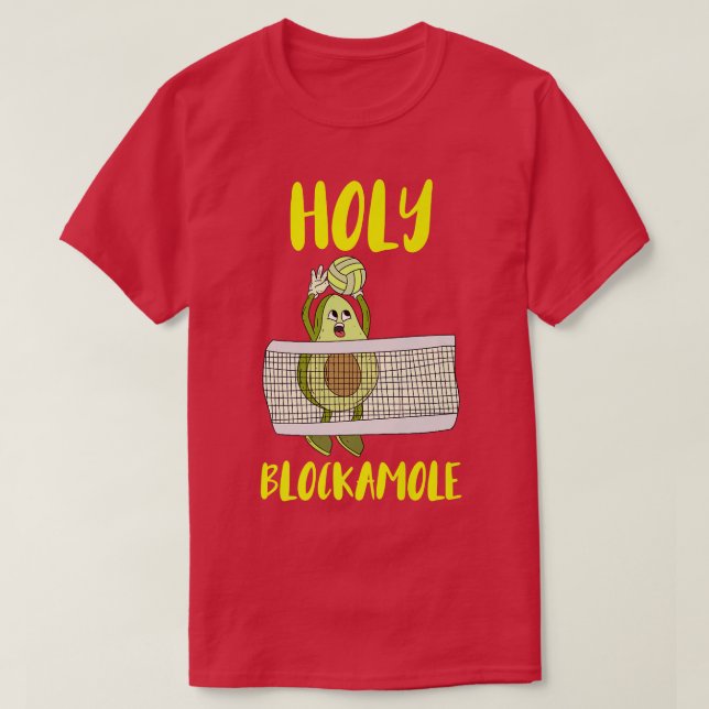 Holy Blockamole Avocado Volleyball training traine T-Shirt (Design Front)