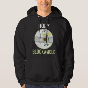 Holy Blockamole Funny Volleyball Block Avocado n g Hoodie