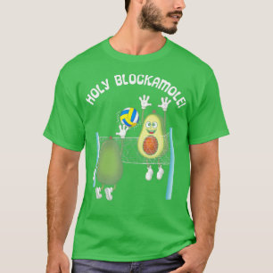 Holy Blockamole Guacamole Player Blocker Volleybal T-Shirt