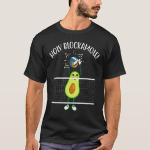 Holy Blockamole Volleyball Cute T-Shirt