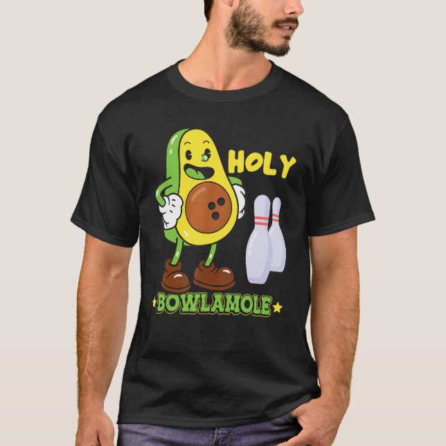 Holy Bowlamole Avocado Guacamole Bowling Bowler T-Shirt (Front)
