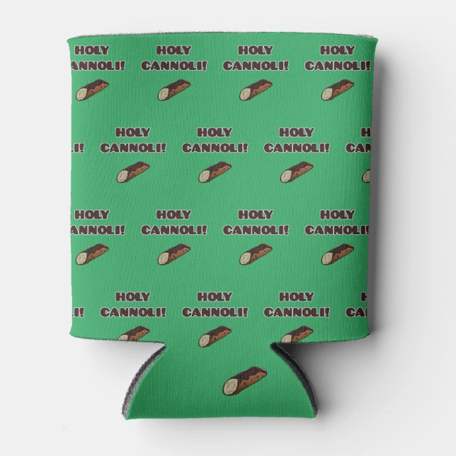 Holy Cannoli Funny Food Italian Can Cooler (Front)