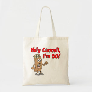 Holy Cannoli I'm 50 Funny 50th Birthday Tote Bag