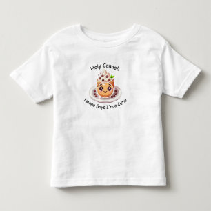 Holy Cannoli Nonna Says I'm a Cutie T-shirt