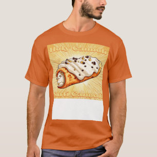 Holy Cannoli SCannoli T-Shirt
