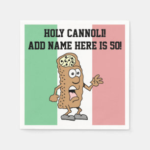 Holy Cannoli Someone Is 50 Funny Italian Napkin