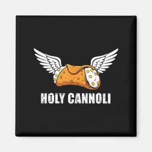Holy Cannoli Tri-blend Funny Quote  Magnet