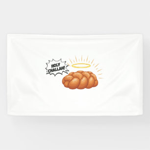 Holy Challah Hanukkah Jewish Jew Bread Banner