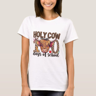 Holy Cow 100 Days Of School 100th Day School Teach T-Shirt