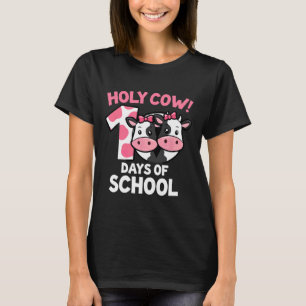 Holy Cow 100 Days Of School Cow Girlsteachers T-Shirt
