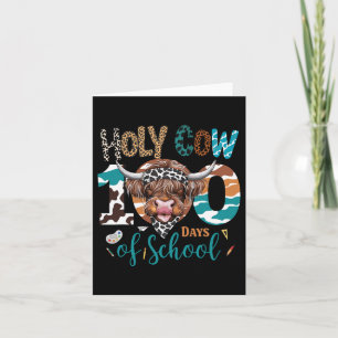 Holy Cow 100 Days Of School Teacher 100th Day Smar Card
