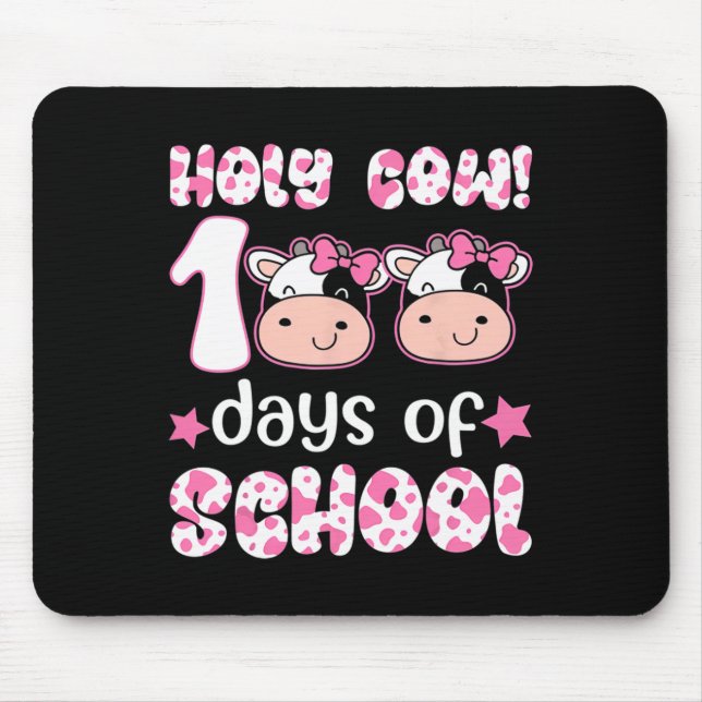 Holy Cow 100 Days Of School Teachers Students Boy  Mouse Mat (Front)