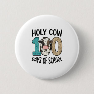 Holy Cow 100 Days of School Vintage Cow Shirt Desi 6 Cm Round Badge