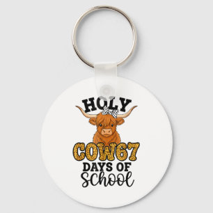 Holy Cow 67 Days Of School 67th Day Smarter Teache Key Ring