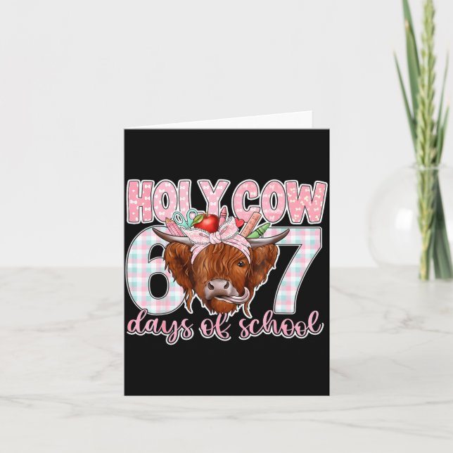 Holy Cow 67 Days Of School Teacher Six Seven Meme  Card (Front)
