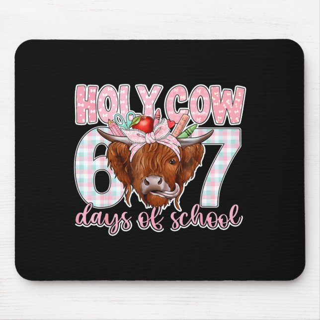 Holy Cow 67 Days Of School Teacher Six Seven Meme  Mouse Mat (Front)