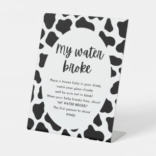Holy Cow Baby Shower My Water Broke Game Sign