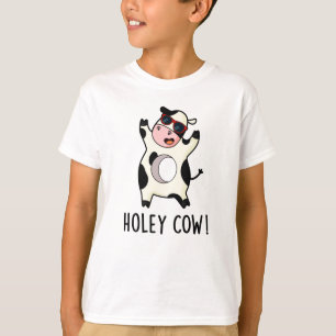 Holy Cow Funny Animal Pun  T-Shirt