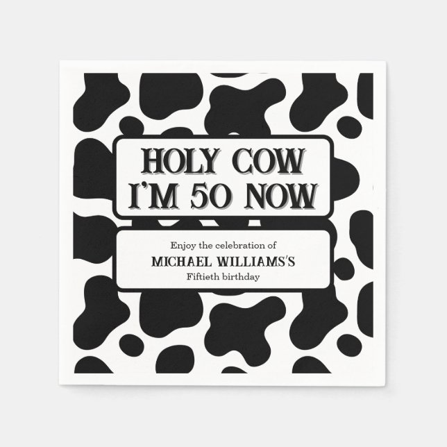 Holy Cow Funny Black White 50th Birthday Napkin (Front)