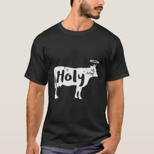 Holy Cow Funny Dairy Farmer Midwest Pride T-Shirt