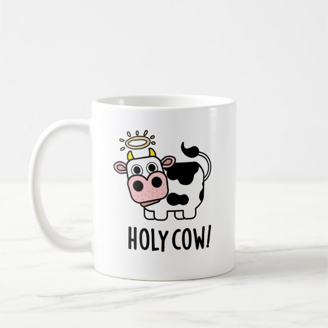 Holy Cow Funny Holy Animal Pun Coffee Mug (Left)