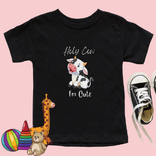  Holy Cow Funny I'm Cute Baby T-Shirt