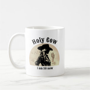 Holy Cow Funny Vintage Cowgirl 50th Birthday Coffee Mug