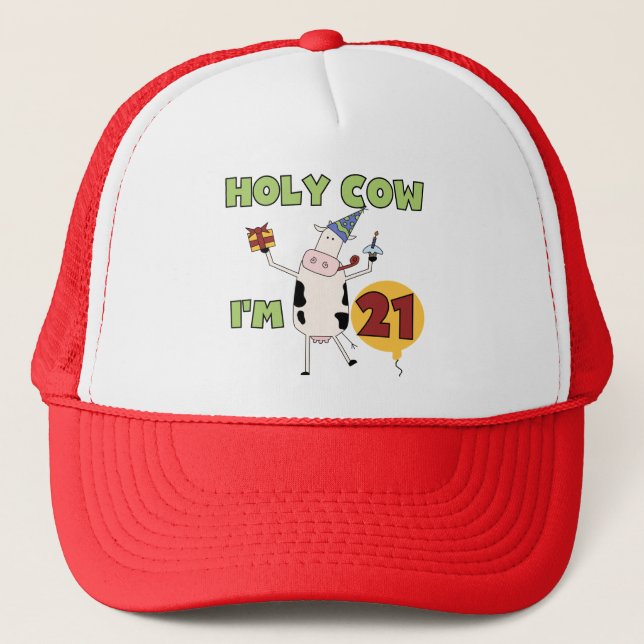 Holy Cow I'm 21 Birthday Tshirts and Gifts Trucker Hat (Front)
