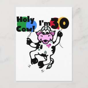 Holy Cow I'm 30 Tshirts and Gifts Postcard