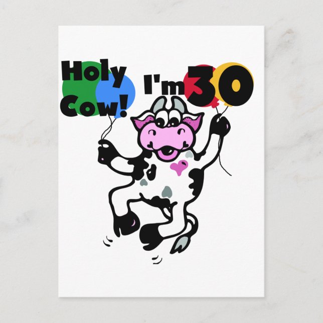 Holy Cow I'm 30 Tshirts and Gifts Postcard (Front)