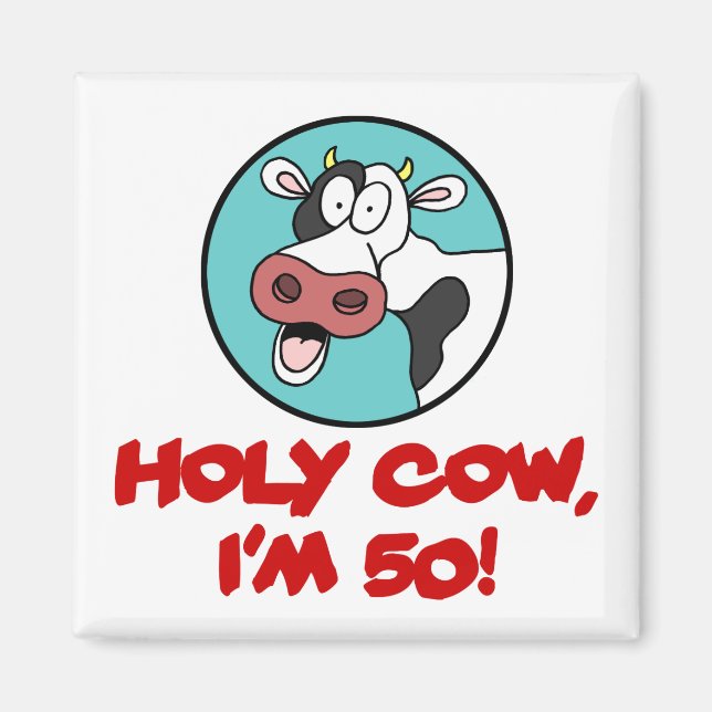 Holy Cow I'm 50 Cow Cartoon Magnet (Front)