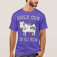 Holy Cow Im 60 Now Funny 60th Birthday Sixty Year 
