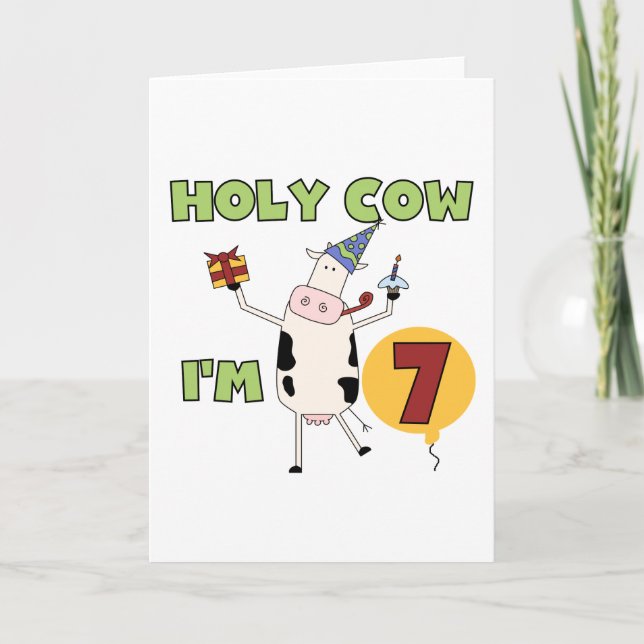 Holy Cow I'm 7 Birthday Tshirts and Gifts Card (Front)
