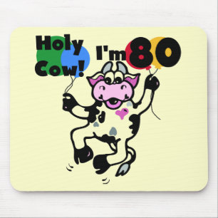 Holy Cow I'm 80 Tshirts and Gifts Mouse Mat