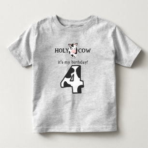 Holy Cow I'm Four 4th Birthday Farm  Toddler T-Shirt