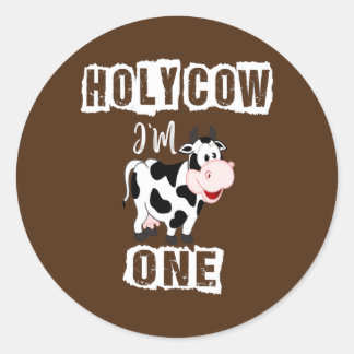 Holy cow im one birthday girl Dad of The Birthday Classic Round Sticker