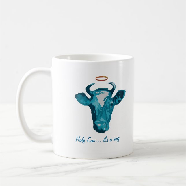 Holy Cow... it's a mug (Left)