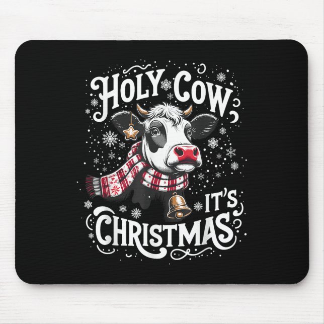Holy Cow It's Christmas Funny Cow Lover Farm Anima Mouse Mat (Front)