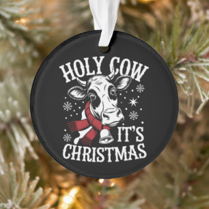 Holy Cow It's Christmas Funny Cow Lover Farm Ornament