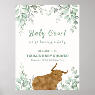 Holy Cow Rustic Boho Greenery Baby Shower Welcome  Poster