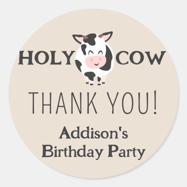 Holy Cow Thank You Farm Animal Party Classic Round Sticker (Front)
