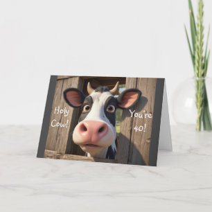 Holy Cow You’re 40 Card