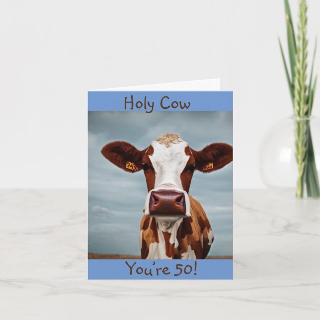 Holy Cow You’re 50 Card (Front)