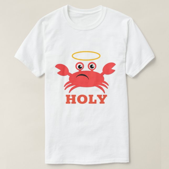 Holy Crab T-Shirt (Design Front)
